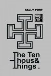 The Ten Thous &amp; Things
