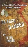 DA NANG DAMNED!