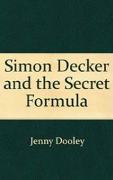 Саймон Декер и секретная формула