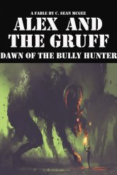 Алекс и The Gruff: Рассвет охотника за буллитами