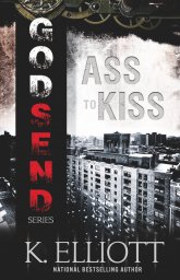 Godsend 14: Ass To Kiss