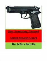 Джейк Армстронг, лицензированный охранник